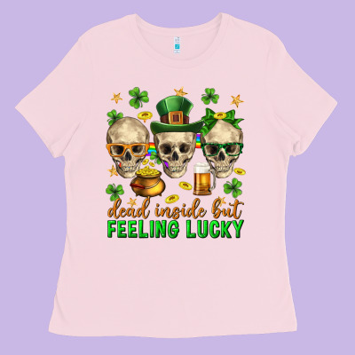 Dead Inside But Feeling Lucky St. Patricks Day Ladies Tee Designed By Neo Western
