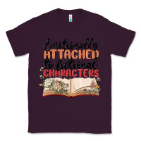 Plum emotionally attached to fictional characters Classic Tee - MaliasSmallBusiness