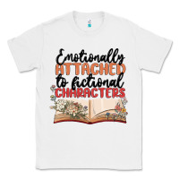 White emotionally attached to fictional characters Classic Tee - MaliasSmallBusiness