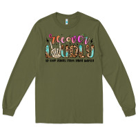 Army Green recover loudly to keep others from dying quietly m Long Sleeve Tee - MaliasSmallBusiness