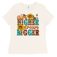 Bone aim higher dream bigger Ladies Tee - HRA Design Shop