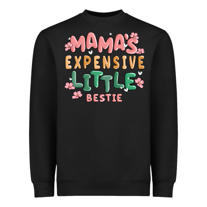 Mamas Expensive Little Bestie Heavyweight Sweatshirt by MaliasSmallBusiness | Teevron