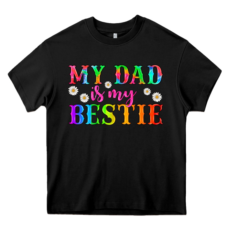 My Dad Is My Bestie Heavy Core Tee by HRA Design Shop | Teevron