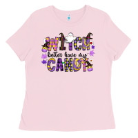 Bubblegum Pink Witch Better Have My Candy Ladies Tee - CowhideDigitalArt
