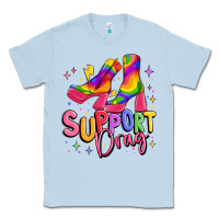 Dusty Blue support drag pride Classic Tee - MaliasSmallBusiness