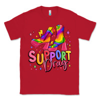 Red support drag pride Classic Tee - MaliasSmallBusiness