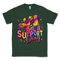 Sports Green support drag pride Classic Tee - MaliasSmallBusiness