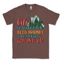Chestnut life is meant for good friends and great adventure Classic Tee - MaliasSmallBusiness