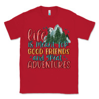 Red life is meant for good friends and great adventure Classic Tee - MaliasSmallBusiness