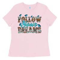 Bubblegum Pink follow your dreams Ladies Tee - HRA Design Shop