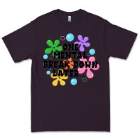 Plum one mental break down later Premium Tee - JahusDesignShop