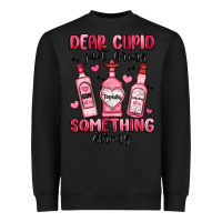 Black dear cupid just bring something strong Heavyweight Sweatshirt - MaliasSmallBusiness