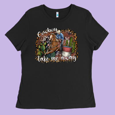 Cowboy Take Me Away Ladies Tee Designed By Sublimationcraftshop