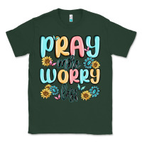 Sports Green pray more worry less Classic Tee - MaliasSmallBusiness