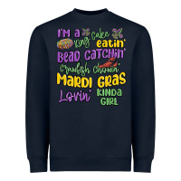 Navy i'm a king cake eatin' mardi gras lovin' kinda gir Heavyweight Sweatshirt - MaliasSmallBusiness
