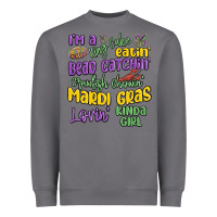 I'm A King Cake Eatin' Mardi Gras Lovin' Kinda Gir Heavyweight Sweatshirt | Teevron