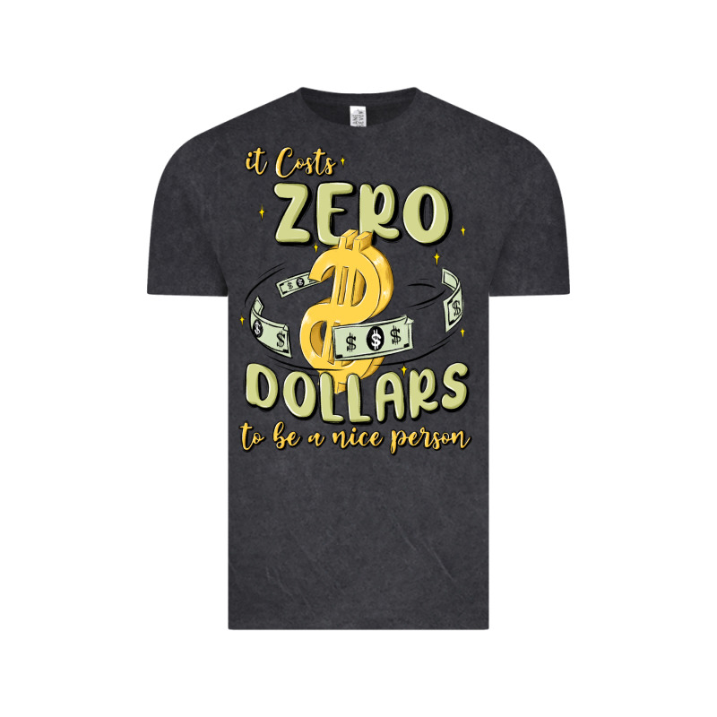 It Costs Zero Dollars To Be A Nice Person Vintage Tee by MaliasSmallBusiness | Teevron