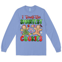 Colony Blue teach the smartest cookies Long Sleeve Tee - MaliasSmallBusiness