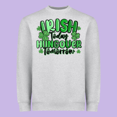 Irish Today Hungover Tomorrow Heavyweight Sweatshirt Designed By Maliassmallbusiness