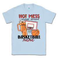 Dusty Blue hot mess always stressed basketball mama Classic Tee - MaliasSmallBusiness