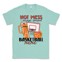 Seafoam hot mess always stressed basketball mama Classic Tee - MaliasSmallBusiness