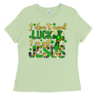 Matcha i dont need luck ive got jesus st. patricks day Ladies Tee - Neo Western