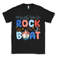 Black were just here to rock the boat Classic Tee - MaliasSmallBusiness