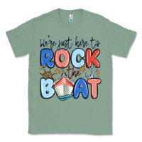 Sage were just here to rock the boat Classic Tee - MaliasSmallBusiness
