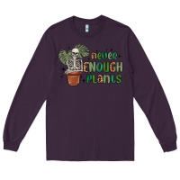 Plum never enough plants Long Sleeve Tee - MaliasSmallBusiness