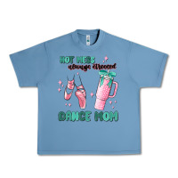 Pebble Blue mess always stressed dance mom Urban Heavy Tee - MaliasSmallBusiness