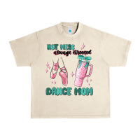 Sandshell mess always stressed dance mom Urban Heavy Tee - MaliasSmallBusiness