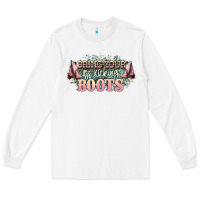 White bring your ass kicking boots Long Sleeve Tee - NancyCooperArtShop