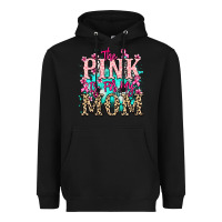 Black The pink is for my Mom Cancer Awareness Heavyweight Hoodie - HowdyJamesFarm
