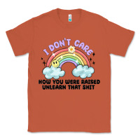 Copper i dont care how you were raised Classic Tee - MaliasSmallBusiness