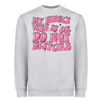 Heather Grey my whole vibes on do not disturb Heavyweight Sweatshirt - MaliasSmallBusiness