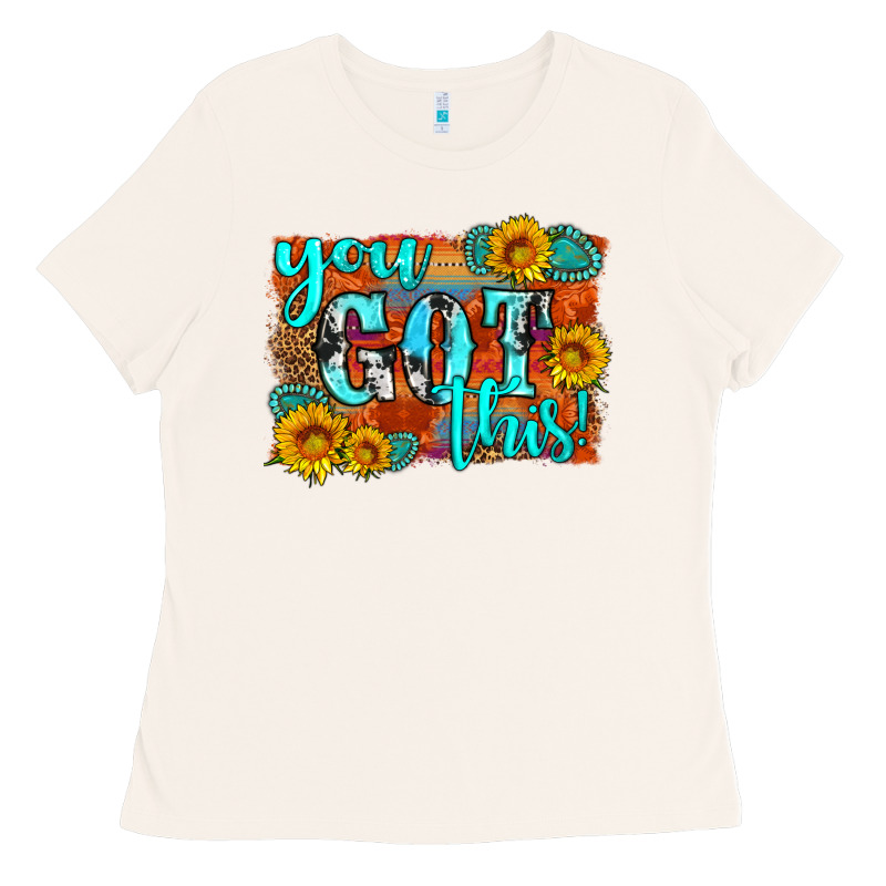 You Got This Ladies Tee by HRA Design Shop | Teevron