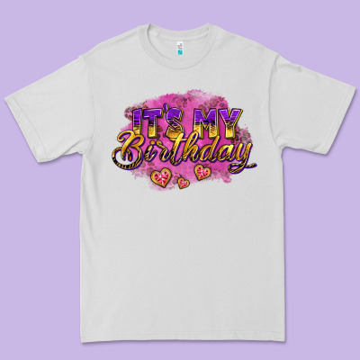 It's My Birthday Premium Tee Designed By Adodesignshop