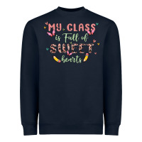 Navy my class is full of sweet hearts Heavyweight Sweatshirt - MaliasSmallBusiness