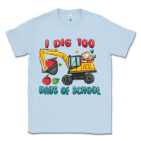 Dusty Blue i dig 100 days of school excavator Classic Tee - MaliasSmallBusiness