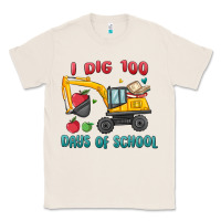 Natural i dig 100 days of school excavator Classic Tee - MaliasSmallBusiness
