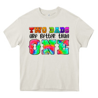 Cream two dads are better than one Heavy Core Tee - HRA Design Shop