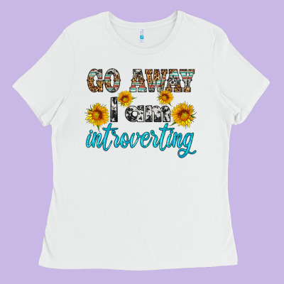 Go Away I Am Introvering Ladies Tee Designed By Hra Design Shop