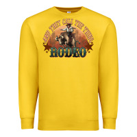 Lemon And they call the thing rodeo bull bullfighter Premium Sweatshirt - HowdyJamesFarm
