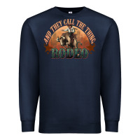 Navy And they call the thing rodeo bull bullfighter Premium Sweatshirt - HowdyJamesFarm