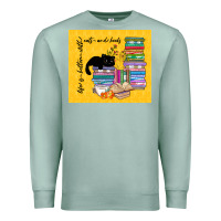 Seafoam life is better with cats and books Premium Sweatshirt - TumblerDesignByShophia