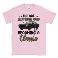 Bubblegum Pink i m not getting old i m becoming a classic Classic Tee - MaliasSmallBusiness
