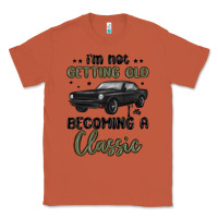 Copper i m not getting old i m becoming a classic Classic Tee - MaliasSmallBusiness