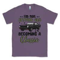 Lavender i m not getting old i m becoming a classic Classic Tee - MaliasSmallBusiness