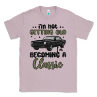 Lilac i m not getting old i m becoming a classic Classic Tee - MaliasSmallBusiness
