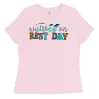 Bubblegum Pink waiting on rest day Ladies Tee - HRA Design Shop